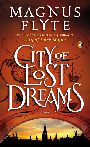 City of Lost Dreams (City of Dark Magic, #2)