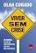 Livro Viver sem crise