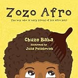Zozo Afro The boy who is very proud of his afro hair