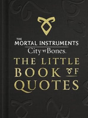 City Of Bones The Little Book Of Quotes Clare Cassandra Amazon Com Au Books