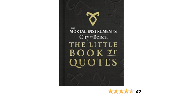 City Of Bones The Little Book Of Quotes Clare Cassandra Amazon Com Au Books
