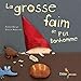 La grosse faim de P'tit Bonhomme by
