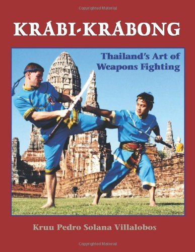 Krabi-Krabong: Thailand's Art of Weapons Fighting