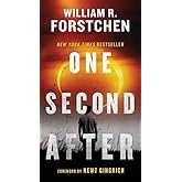 One Second After by William R. Forstchen (2011-04-26)