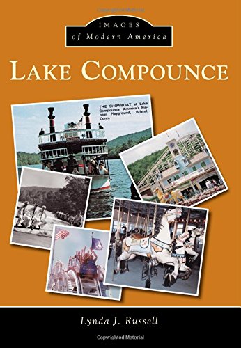 Lake Compounce (Images of Modern America) Lake Compounce (Images of Modern America)