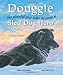 Douggie: The Playful Pup Who Became a Sled Dog Hero