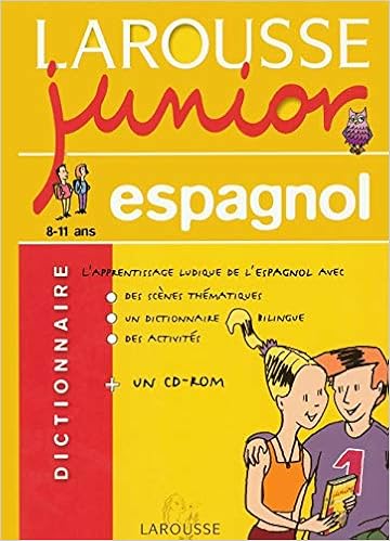 Amazon Fr Larousse Junior Espagnol Francais 8 11 Ans Larousse Livres