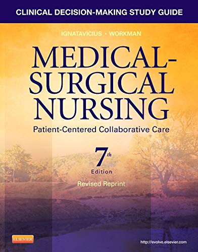 F.r.e.e Clinical Decision-Making Study Guide for Medical-Surgical Nursing - Revised Reprint: Patient-Centere Z.I.P