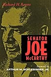 Senator Joe McCarthy, Richard H. Rovere, 0520204727