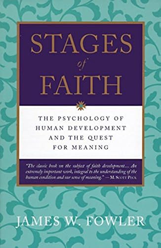 Download Stages of Faith: The Psychology of Human Development PDF