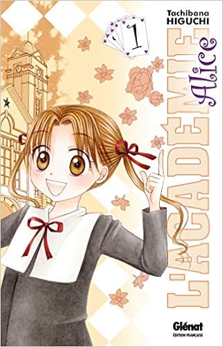 L Academie Alice Tome 01 L Academie Alice 1 French Edition Higuchi Tachibana 9782723459471 Amazon Com Books