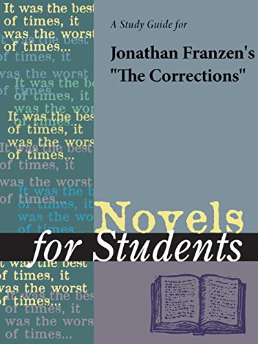 A Study Guide for Jonathan Franzen's "The Corrections" (Novels  for Students)