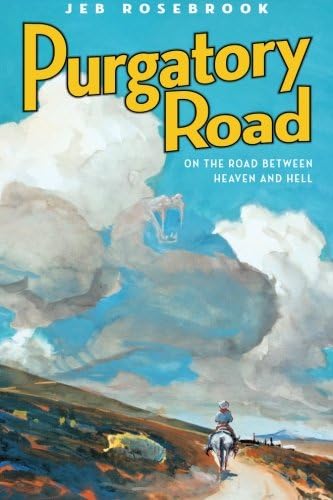 Purgatory Road: On the Road Between Heaven and Hell (The Charlemagne Trilogy) (Volume 1)