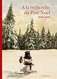 A la recherche du Père Noël by