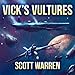 Vick's Vultures