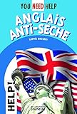 Anglais Anti-S'Che, You Need Help (English and French Edition) by 