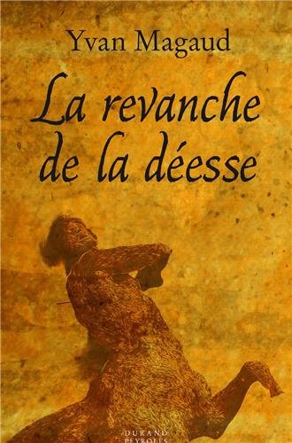 La  revanche de la déesse