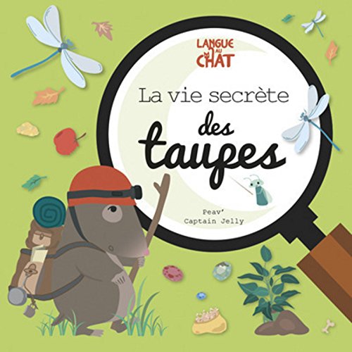 La vie secrète des taupes by (Paperback)