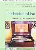 The Enchanted Ear: Lured into the Music Box Cosmos