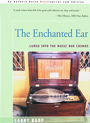 The Enchanted Ear: Lured into the Music Box Cosmos