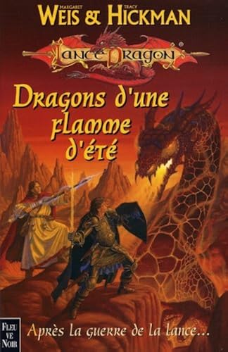 Download Les Chroniques Tome 4 : Dragons d'une flamme d'été PDF