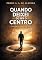 Livro QUANDO DEIXEI DE SER O CENTRO