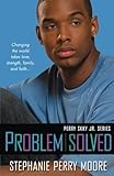 Problem Solved: Perry Skky Jr. Series #3