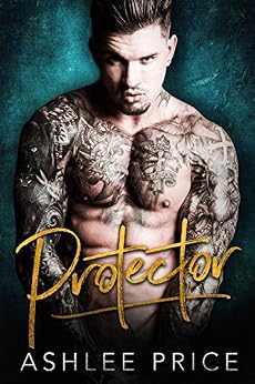 Protector by [Price, Ashlee]