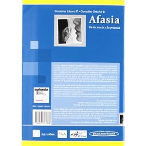 Afasia / Aphasia: De la teoria a la practica / From Theory to Practice (Spanish Edition)