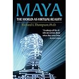 Maya: The World as Virtual Reality