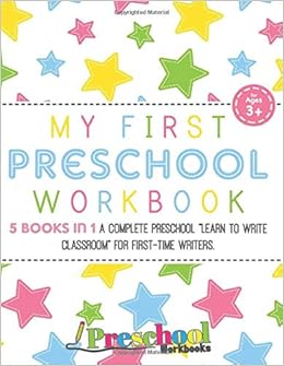 Preschool Workbooks: My First Preschool Workbook: 5 Books In 1 - A