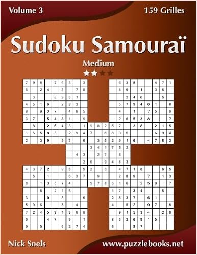 Sudoku Samourai Medium Volume 3 159 Grilles Amazon Fr Snels Nick Livres