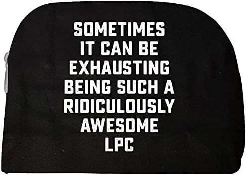 Awesome Lpc Sarcastic Funny Saying Prof Counselor Funny Gift - Cosmetic Case