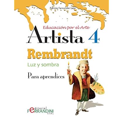 Artista Rembrandt-Luz y sombra: Para principiantes