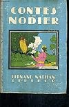CONTES DE NODIER - ADAPTATION DE GISELE VALLEREY - NOUVELLE EDITION.