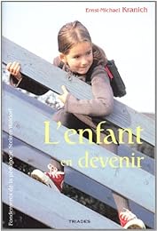 L' enfant en devenir
