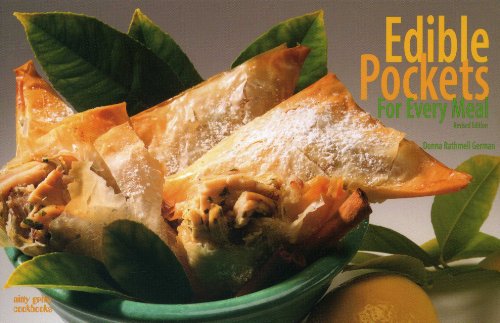 Edible Pockets for Every Meal (Nitty Gritty Cookbooks) by Donna Rathmell German