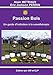 Passion Bols (French Edition) by