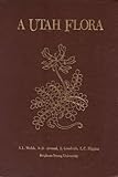 A Utah Flora, Welsh, Stanley L., 0842523138