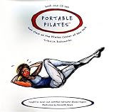 Portable Pilates - Book and CD Set by Alycea Ungaro (2000-12-15) by 