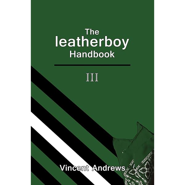 The Leatherman's Handbook: Golden Anniversary Edition - Kindle