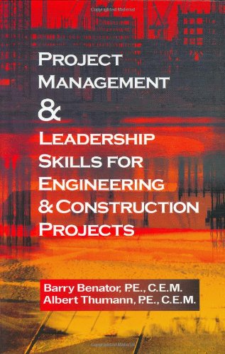 Project Management &Leadership Skills for Engineering & Construction Projects