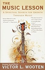 The Music Lesson: A Spiritual Search for Growth Through Music