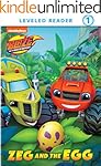 Zeg and the Egg (Blaze and the Monster Machines)