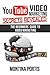 YouTube Video Marketing Secrets Revealed: The Beginners Guide to Online Video Marketing