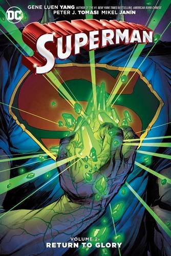 Superman Vol. 2: Return to Glory