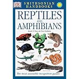 Smithsonian Handbooks: Reptiles and Amphibians (Smithsonian Handbooks) (DK Smithsonian Handbook)