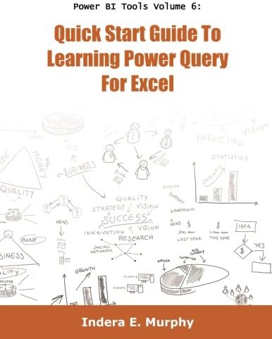 Quick Start Guide To Learning Power Query For Excel (Power BI Series)