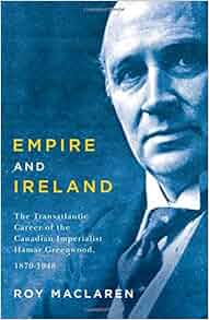 Amazon Com Empire And Ireland The Transatlantic Career