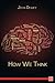 How We Think